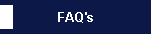 FAQ's